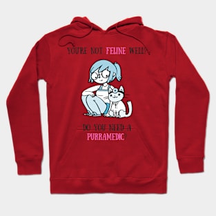 Feline Well? Hoodie